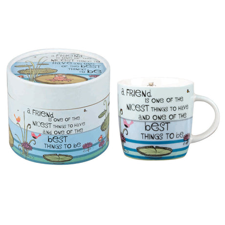 Tin beside a fine china Mug saying; “A friend is one of the nicest things to have and one of the best things to be 